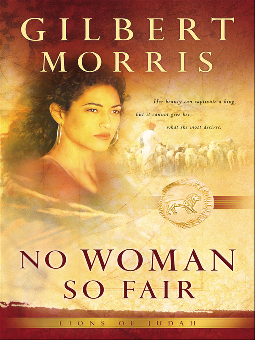 Title details for No Woman So Fair by Gilbert Morris - Available